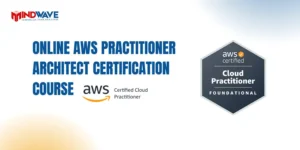 AWS Cloud Practitioner Online Course – Learn AWS Basics & Clear the Cloud Practitioner Certification | Mindwave Learning